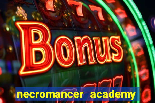 necromancer academy and the genius summoner 98